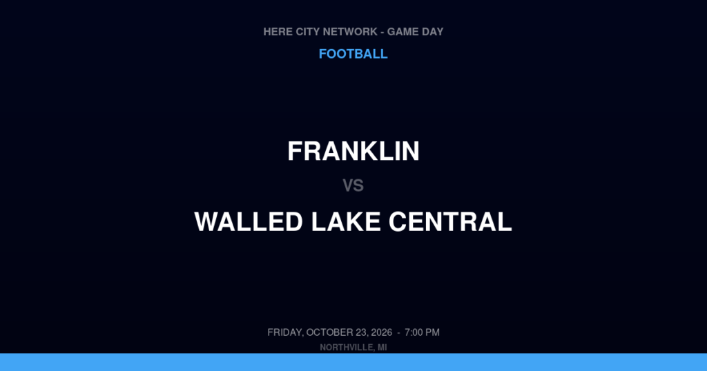 Franklin vs. Walled Lake Central — Football Game Day — Walled Lake, MI — Oct 23, 2026