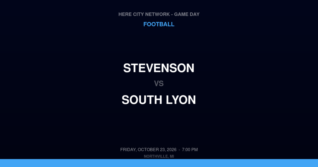 Stevenson vs. South Lyon — Football Game Day — South Lyon, MI — Oct 23, 2026